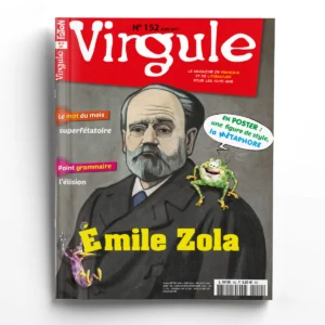 Virgule n° 152Émile Zola