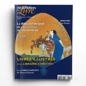 Art et Métiers du Livre n° 324Livres illustrés de la Librairie Chrétien