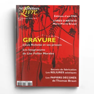Art & Métiers du Livre n° 330Les linogravures de Lise Follier Morales