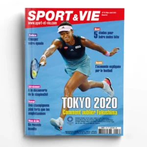 Sport et Vie n° 173Tokyo 2020, comment oublier Fukushima?