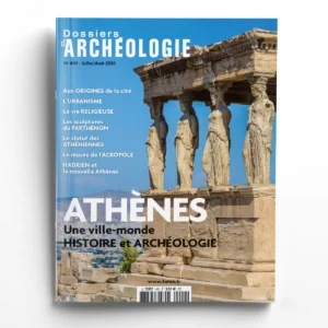 Dossiers d'Archéologie n° 400Athènes, une ville-monde. Histoire et archéologie.