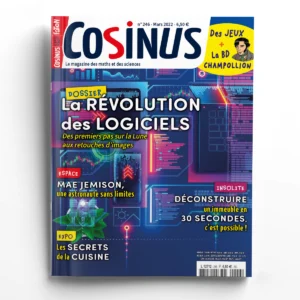 Cosinus n° 246La révolution des logiciels