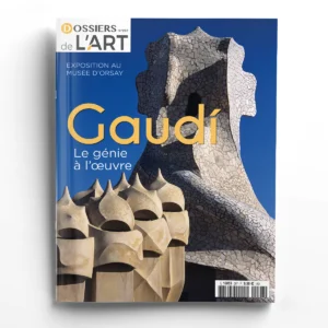 Dossiers de l'Art n° 297Gaudí. Le génie à l'œuvre