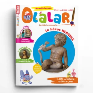 Olalar n° 63Le héros Hercule - Noé et Lisa visitent le musée Carnavalet