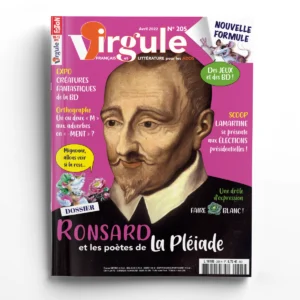 Virgule n° 205Ronsard et les poètes de la Pléiade
