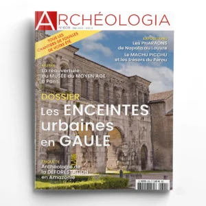 Archéologia n° 609Les enceintes urbaines en Gaule