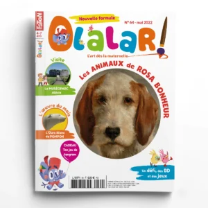 Olalar n° 64Rosa Bonheur - Noé et Lisa visitent le muséoparc Alésia