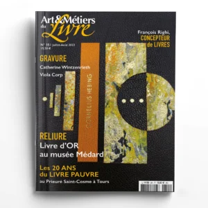 Art & Métiers du Livre n° 351Reliure : Livre d'Or au musée Médard