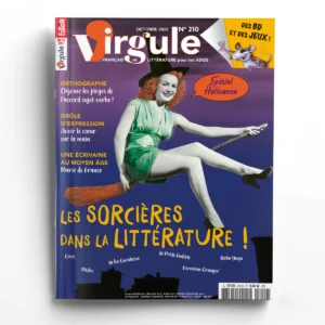Virgule n° 210Les sorcières dans la littérature