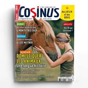 Cosinus n° 252Domestiquer les animaux, une longue histoire