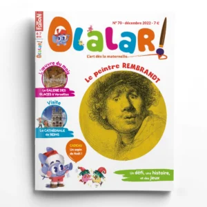 Olalar n° 70Le peintre Rembrandt - Noé et Lisa visitent la cathédrale de Reims
