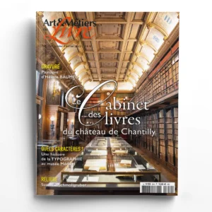 Art & Métiers du Livre n° 354Le cabinet des livres du château de Chantilly