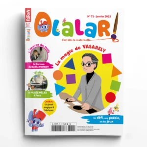 Olalar n° 71La magie de Vasarely - Noé et Lisa visitent le musée Méliès