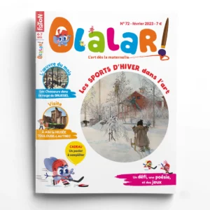 Olalar n° 72Aux sports d'hiver avec les peintres - Noé et Lisa visitent le musée Toulouse-Lautrec à Albi