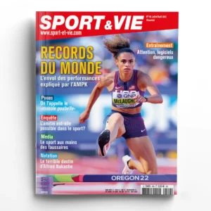 Sport & Vie n° 199Records du monde: L’envol des performances expliqué par l’AMPK