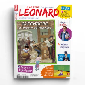 Le Petit Léonard n° 293Gutenberg et l'invention de l'imprimerie
