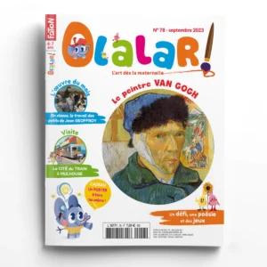 Olalar n° 78Le peintre Van Gogh - Noé et Lisa visitent la cité du train à Mulhouse