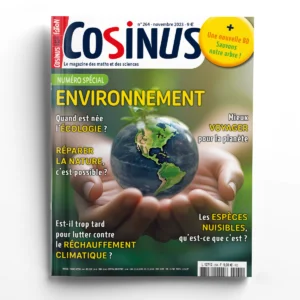 Cosinus n° 264Environnement, le défi du siècle