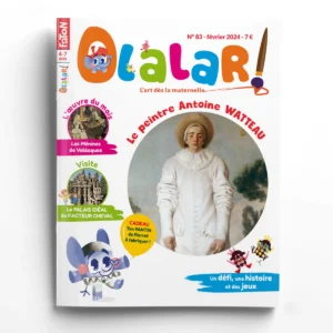 Olalar n° 83Antoine Watteau - Noé et Lisa visitent le palais Idéal du facteur Cheval