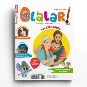 Olalar n° 84Les Étrusques - Noé et Lisa visitent le palais des Beaux-Arts de Lille