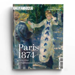 L'Objet d'Art Hors-séries n° 175Paris 1874. Inventer l'impressionnisme