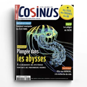 Cosinus n° 271Plongée dans les abysses