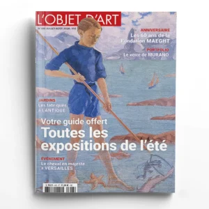 L'Objet d'Art n° 613Toutes les expositions de l'été