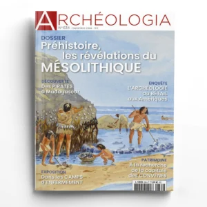 Archéologia n° 634Préhistoire, les révélations du Mésolithique