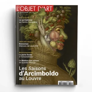 L'Objet d'Art n° 614Les Saisons d'Arcimboldo au Louvre