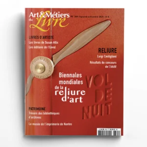 Art & Métiers du Livre n° 364Biennales mondiales de la reliure d'art
