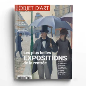 L'Objet d'Art n° 615Les plus belles expositions de la rentrée
