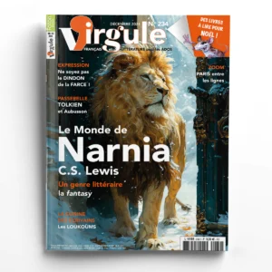 Virgule n° 234Le Monde de Narnia