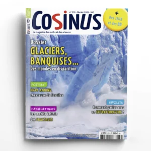 Cosinus n° 278Glaciers, banquises, des mondes en disparition