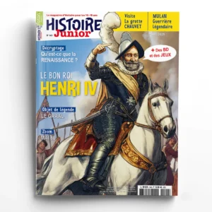 Histoire Junior n° 149Henri IV, le bon roi