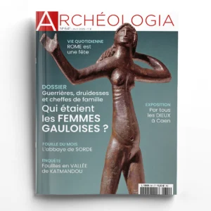 Archéologia n° 641Qui étaient les femmes gauloises ?