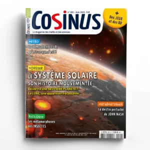 Cosinus n° 282L'histoire mouvementée du Système solaire