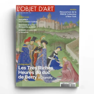 L'Objet d'Art n° 623Les Très Riches Heures du duc de Berry à Chantilly