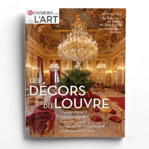 Dossiers de l'Art n° 329Les décors du Louvre