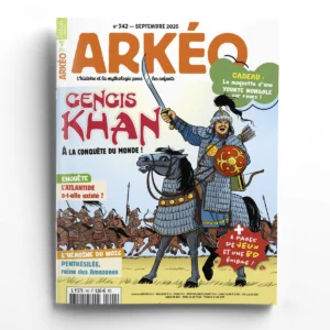 Arkéo n° 342Gengis Khan, à la conquête du monde !